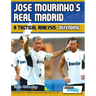 Jose Mourinho's Real Madrid - A Tactical Analysis: Defending