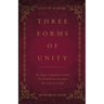 Three Forms of Unity: The Belgic Confession of Faith, The Heidelberg Catechism, The Canons of Dort