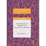 The Practical Import of Political Inquiry