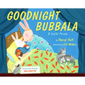 Goodnight Bubbala: A Joyful Parody