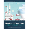 The Global Economy as You've Never Seen It: 99 Ingenious Infographics That Put It All Together