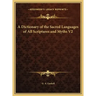 A Dictionary of the Sacred Languages of All Scriptures and Myths V2
