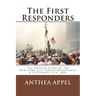 The First Responders: The Untold Story of the New York City Police Department & September 11th, 2001