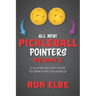 Pickleball Pointers Volume 2: A Player's Second Guide to Improving Your Skills