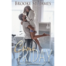 Come Friday