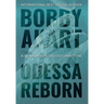 Odessa Reborn: A Terrorism Thriller