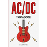 AC/DC Trivia Book