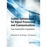 Convex Optimization for Signal Processing and Communications: From Fundamentals to Applications