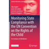 Monitoring State Compliance with the Un Convention on the Rights of the Child: An Analysis of Attributes