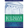 Abiding Strategies: Build Your Best Business Foundation