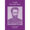 "I AM" The Open Door: Ascended Master Discourses
