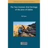 The Neo-Aramaic Oral Heritage of the Jews of Zakho