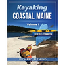 Kayaking Coastal Maine - Volume 1: Deer Isle/Stonington
