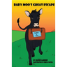 Baby Moo's Great Escape