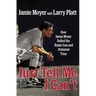 Just Tell Me I Can't: How Jamie Moyer Defied the Radar Gun and Defeated Time