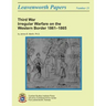 Third War: Irregular Warfare on the Western Border, 1861-1865: Leavenworth Papers No. 23