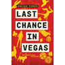 Last Chance in Vegas