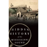Hidden History of the Mississippi Sound