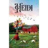 Heidi: Magical Story in the Alps of Switzerland