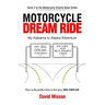 Motorcycle Dream Ride: My Alabama to Alaska Adventure