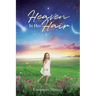 Heaven in Her Hair