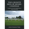 The Granite Men of Henri-Chapelle: Stories of New Hampshire's WWII Soldiers