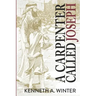 A Carpenter Called Joseph