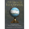 The Distant Kingdoms Volume Four: Under Wounded Skies