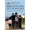Brothers and Strangers: A German-Iraqi Memoir