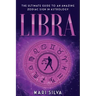 Libra: The Ultimate Guide to an Amazing Zodiac Sign in Astrology
