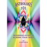 Astrology 101: Beginner's Guide to Reading Your Chart