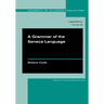 A Grammar of the Seneca Language: Volume 149