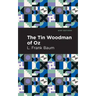 The Tin Woodman of Oz