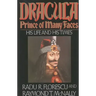 Dracula, Prince of Many Faces: His Life and His Times