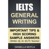 IELTS General Writing: Important Tips & High Scoring Sample Answers!