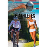 The Complete Strength Training Workout Program for Triathletes: Increase power, speed, agility, and resistance through strength training and proper nu