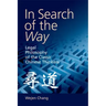 In Search of the Way: Legal Philosophy of the Classic Chinese Thinkers