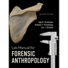 Lab Manual for Forensic Anthropology