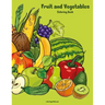 Fruit and Vegetables Coloring Book 1