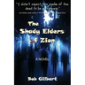 The Shady Elders of Zion