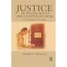 Justice in Young Adult Speculative Fiction: A Cognitive Reading
