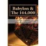 The 144,000: And I heard the number of them which were sealed: and there were sealed an hundred and forty and four thousand of all