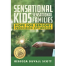 Sensational Kids, Sensational Families: Hope for Sensory Processing Differences