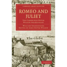 Romeo and Juliet: The Cambridge Dover Wilson Shakespeare