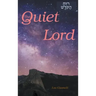 The Quiet Lord