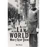 All the Law in the World Won't Stop Them