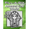 Medium Fill-A-Pix Logic Grid Puzzle Book Around the World: Mosaic Puzzles for Advanced and Beginners Fun Brain Tease for Adults and Kids