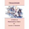 A Study in Professional Ethics