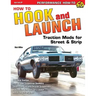 How to Hook & Launch: Traction Mods for Street & Strip