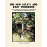 The New Atlatl And Dart Workbook